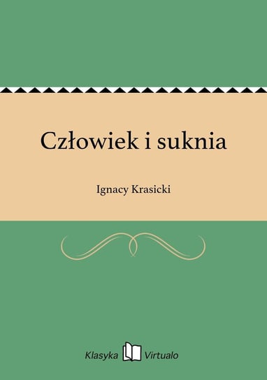 Człowiek i suknia - ebook epub Krasicki Ignacy