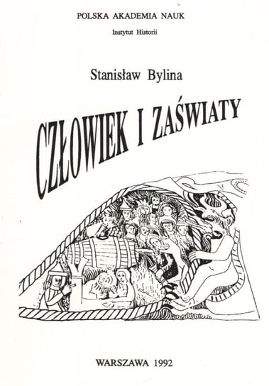 Człowiek i zaświaty Bylina Stanisław