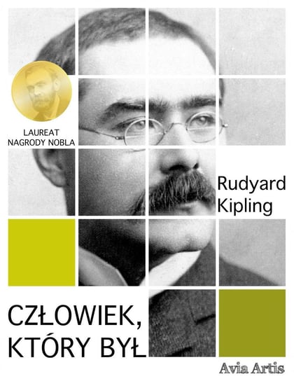 Człowiek, który był Kipling Rudyard
