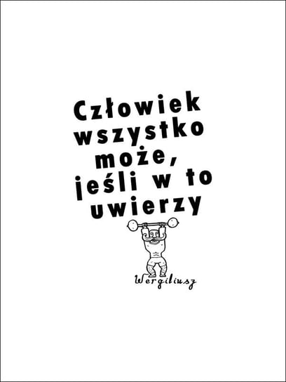 Człowiek Może Wszystko - plakat 21x29,7 cm / AAALOE Inna marka