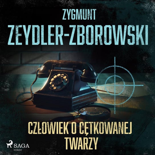Człowiek o cętkowanej twarzy Zeydler-Zborowski Zygmunt
