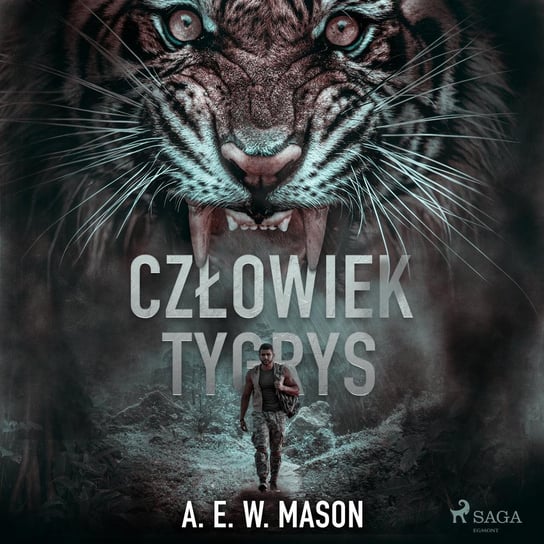 Człowiek tygrys Mason A.E.W.