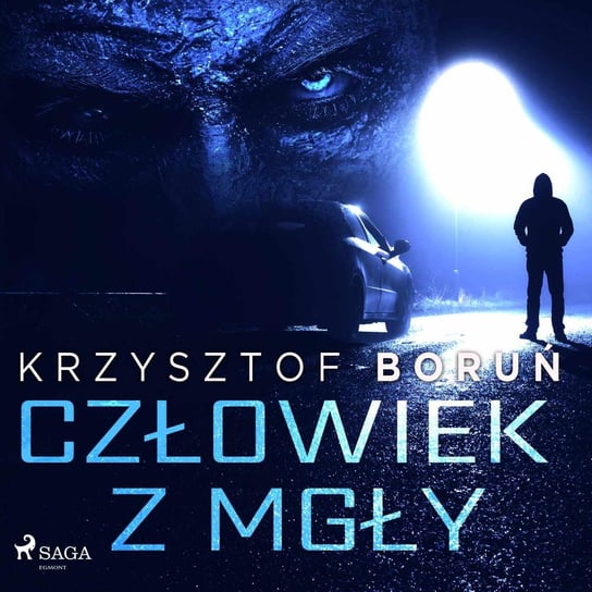 Człowiek z mgły Boruń Krzysztof