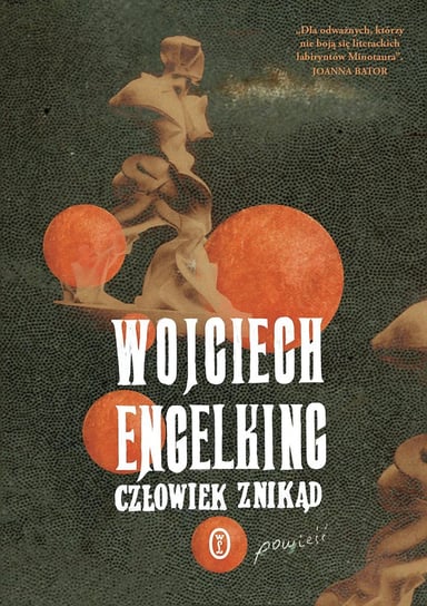 Człowiek znikąd Engelking Wojciech