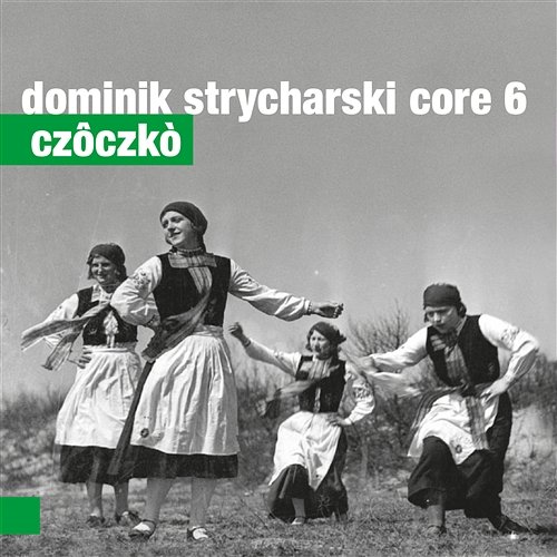 Czoczko Dominik Strycharski Core 6