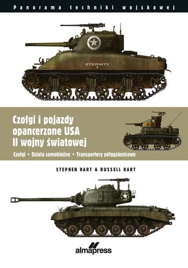 Czołgi i pojazdy opancerzone USA II wojny światowej Hart Russel, Hart Stephen