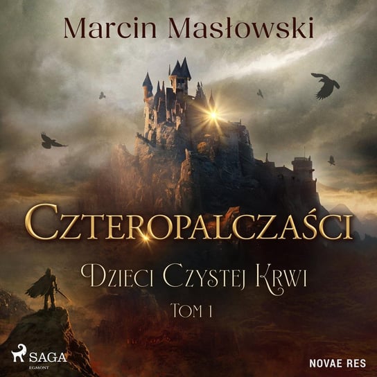 Czteropalczaści. Dzieci Czystej Krwi. Tom 1 - audiobook Masłowski Marcin