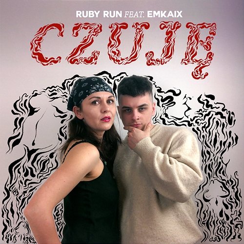 Czuję Ruby Run feat. Emkaix