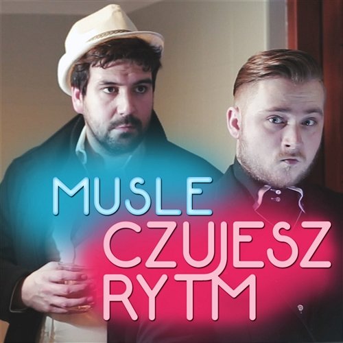 Czujesz Rytm Musle