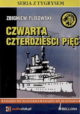 Czwarta czterdzieści pięć Flisowski Zbigniew