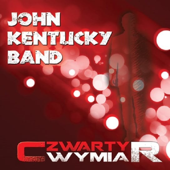 Czwarty wymiar John Kentucky Band