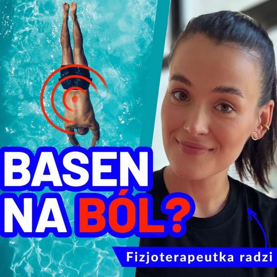 Czy basen leczy kręgosłup i jest dobry na ból? - #Talks4life - podcast Dachowski Michał