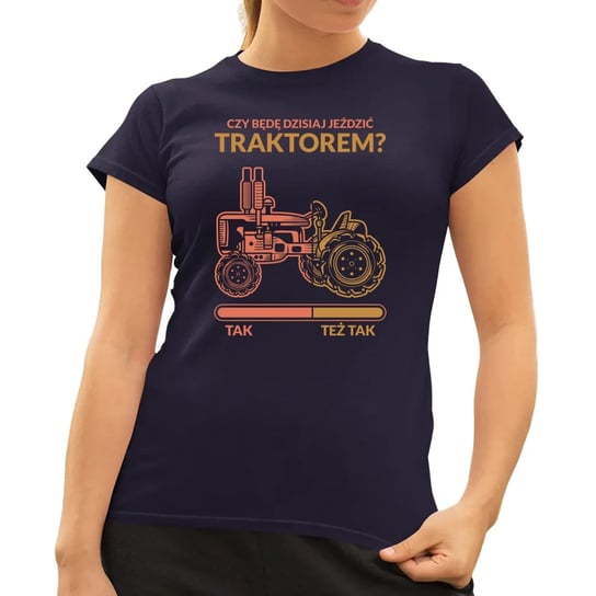 Czy będę dzisiaj jeździć traktorem? - damska koszulka na prezent Granatowa Koszulkowy