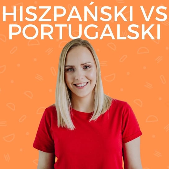 Czy hiszpański i portugalski są do siebie podobne? Rozmowa z Karoliną z hiszpanskiiportugalski.pl - agata uczy - hiszpański online - podcast Spendowska Agata