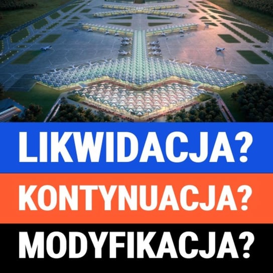 Czy Polska potrzebuje Centralnego Portu Komunikacyjnego? Co dalej z CPK? Andrzej Banucha - Układ Otwarty - podcast Janke Igor