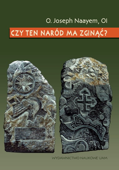 Czy ten naród ma zginąć? Naayem Joseph