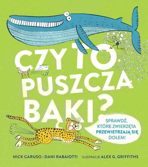 Czy to puszcza bąki? Caruso Nick, Rabaiotti Dani