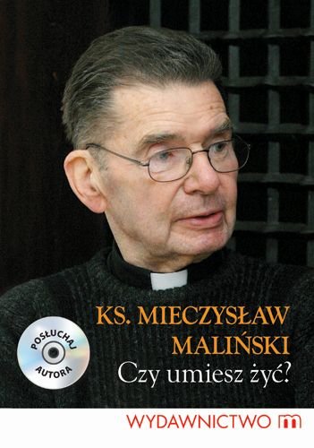 Czy umiesz żyć? + CD Maliński Mieczysław
