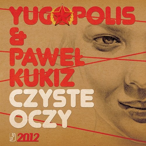 Czyste oczy Yugopolis, Paweł Kukiz