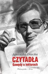 Czytadła gawędy o lekturach Osiecka Agnieszka
