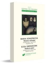 Czytaj po polsku T.3 Maria Konopnicka: Nasza... Opracowanie zbiorowe
