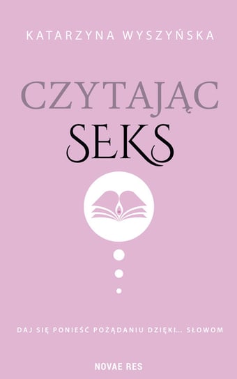 Czytając seks Wyszyńska Katarzyna