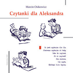 Czytanki dla Aleksandra Osikowicz Marcin