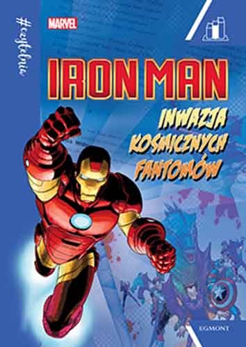 #Czytelnia. Iron Man. Inwazja kosmicznych Fantomów Behling Steve