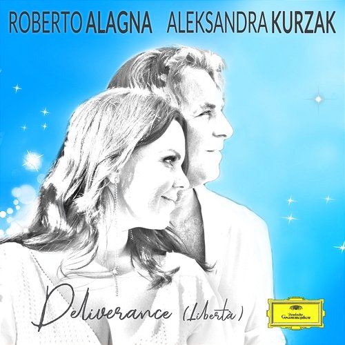 D. Alagna: Deliverance Roberto Alagna, Aleksandra Kurzak, London Orchestra, Yvan Cassar