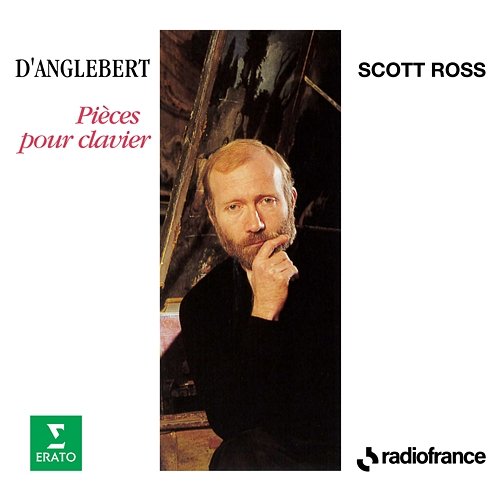 D'Anglebert: Pièces pour clavier Scott Ross