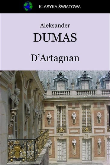 D'Artagnan Dumas Aleksander