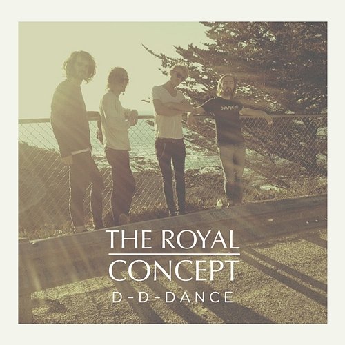D-D-Dance The Royal Concept