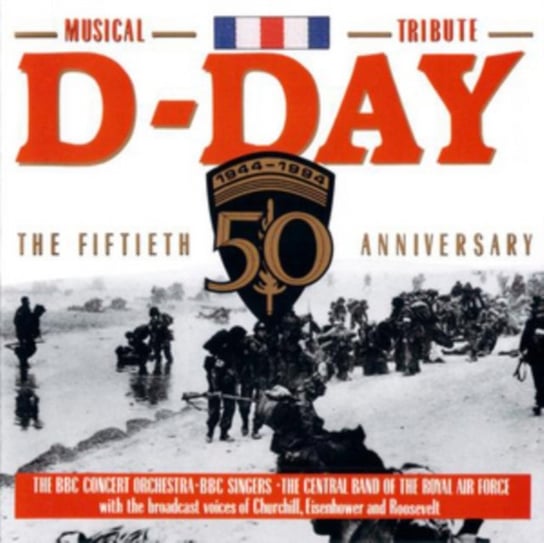 D-day 50th Anniversary Various Artists