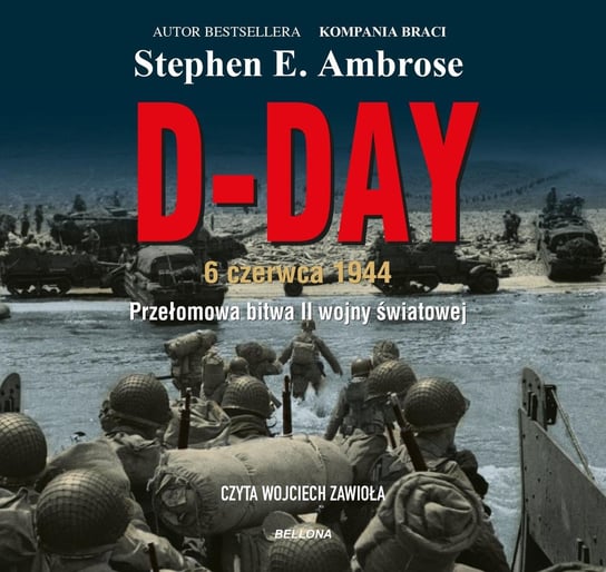 D-Day Ambrose Stephen E.