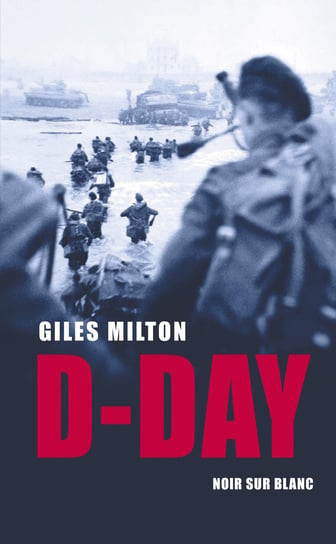 D-Day Milton Giles