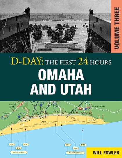 D-Day: Omaha and Utah Fowler Will