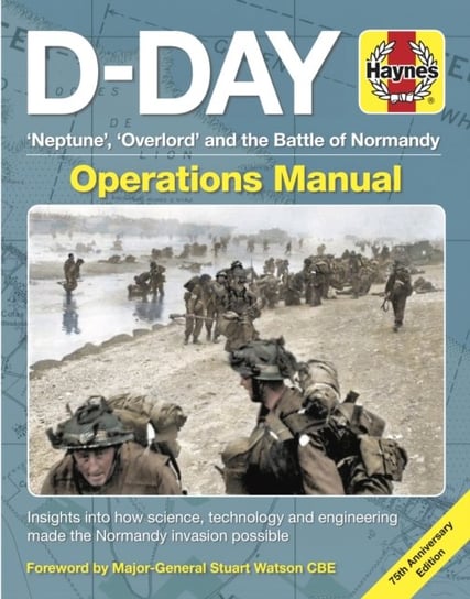 D-Day Operations Manual: 75th anniversary edition Jonathan Falconer