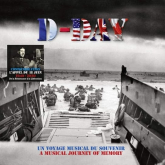 D-Day - Un Voyage Musical Du Souvenir Le Chant Du Monde