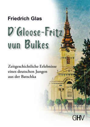 D' Gloose Fritz vun Bulkes Hess Uhingen