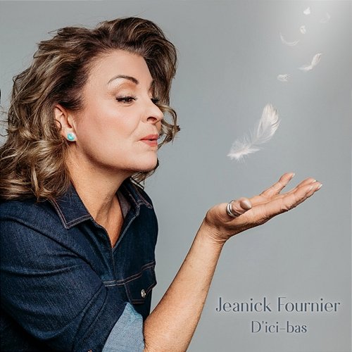 D'ici-bas Jeanick Fournier