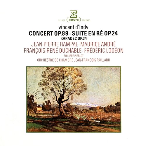 D'Indy: Concert, Op. 89, Suite dans le style ancien, Op. 24 & Karadec, Op. 34 Jean-François Paillard