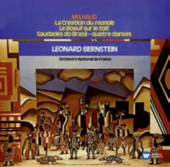 D. Milhaud: La Creation Du Monde Bernstein Leonard