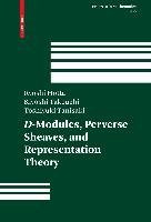 D-Modules, Perverse Sheaves, and Representation Theory Hotta Ryoshi, Takeuchi Kiyoshi