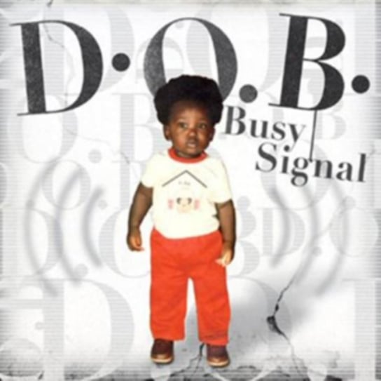 D.O.B. Busy Signal