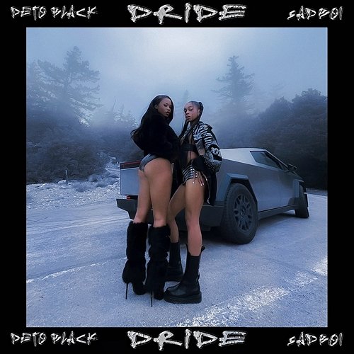 D-RIDE DETO BLACK & SadBoi