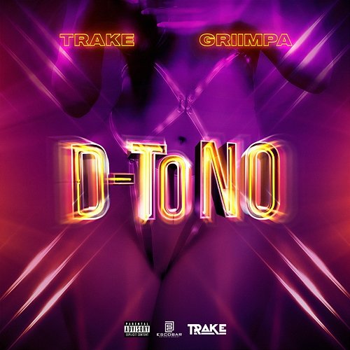 D-ToNo TRAKE, Griimpa & El Triangulo R