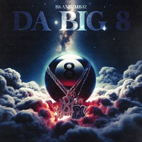 Da Big 8 Bkandzmb3z