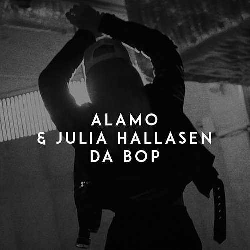 Da Bop Alamo, Julia Hallasen