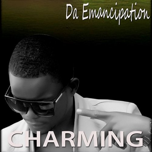 Da Emancipation Charming feat. Bobby Pipper