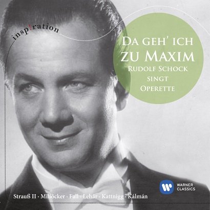 Da Geh Ich Zu Maxim: Rudolf Schock Singt Operette Schock Rudolf, RIAS Kammerchor, Gunther Arndt Chor, Berliner Symphoniker, FFB-Orchester